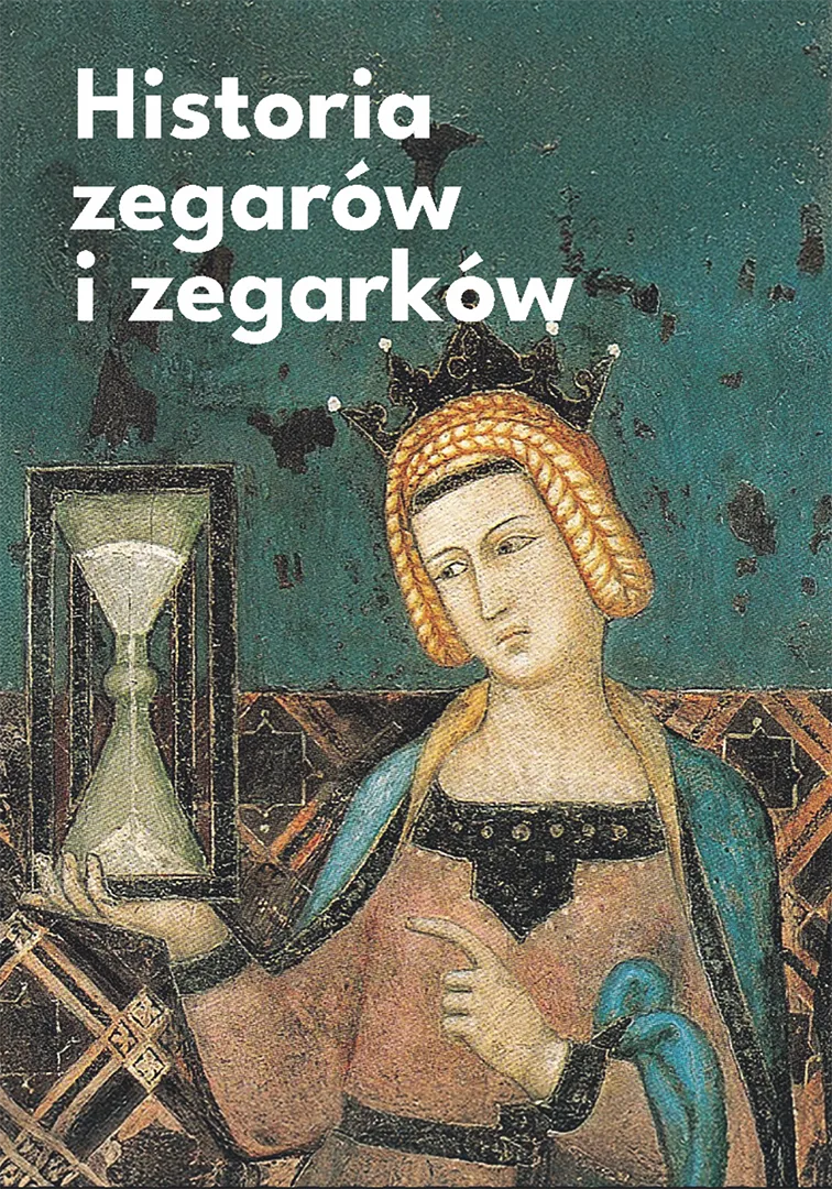 Książka „Zegarki mechaniczne; Historia, budowa, ważne marki” Jakub Filip Szymaniak i Tomasz Miler - Image 3